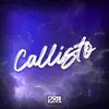 JXR - Callisto - Single