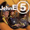 JohnE-5 - Johne-5